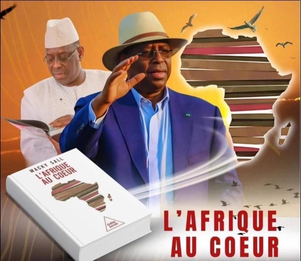 ’L’Afrique au cœur’’ de Macky Sall : «Un bréviaire pour les dirigeants du continent », selon Alioune Badara Ly ’L’Afrique au cœur’’ de Macky Sall : «Un bréviaire pour les dirigeants du continent », selon Alioune Badara Ly