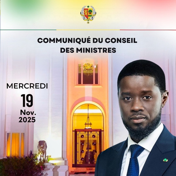 Communiqué du Conseil des Ministres du Mercredi 19 Novembre 2025