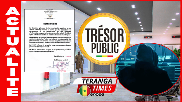 Finances : Visée par une attaque informatique, la DGCPT annonce la reprise progressive des services du Trésor Finances : Visée par une attaque informatique, la DGCPT annonce la reprise progressive des services du Trésor