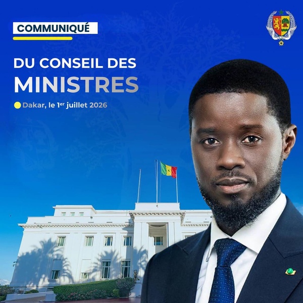 COMMUNIQUE DU CONSEIL DES MINISTRES DU 1er JUILLET 2026 COMMUNIQUE DU CONSEIL DES MINISTRES DU 1er JUILLET 2026