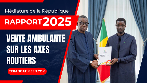   Vente ambulante sur les axes routiers: Vers la fin du commerce à risque sur les chaussées ? (Rapport Médiature de la République 2025)