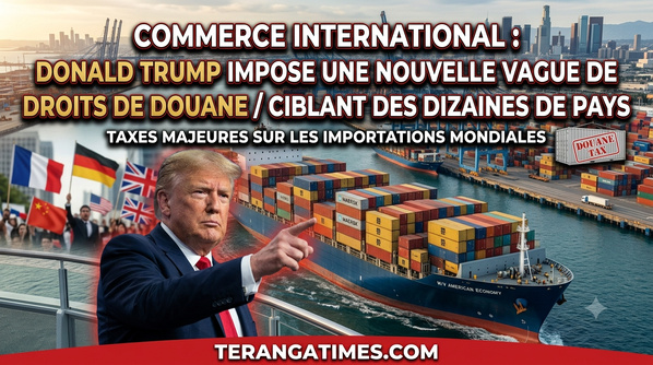 Commerce international: Donald Trump impose une nouvelle vague de droits de douane ciblant des dizaines de pays