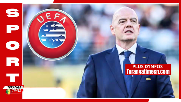 L'UEFA et la CONCACAF défient Infantino, le président de la FIFA sous pression