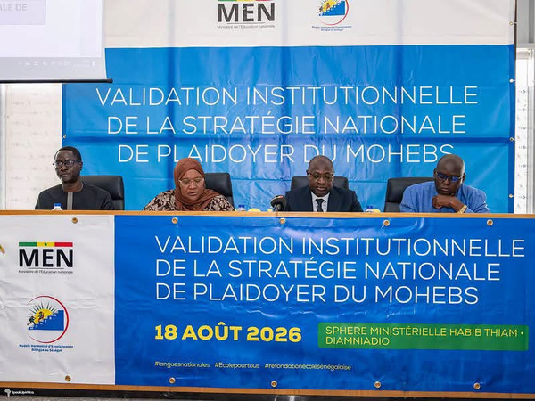Éducation : Le Sénégal valide la stratégie nationale de plaidoyer pour l'institutionnalisation du modèle bilingue (MOHEBS)