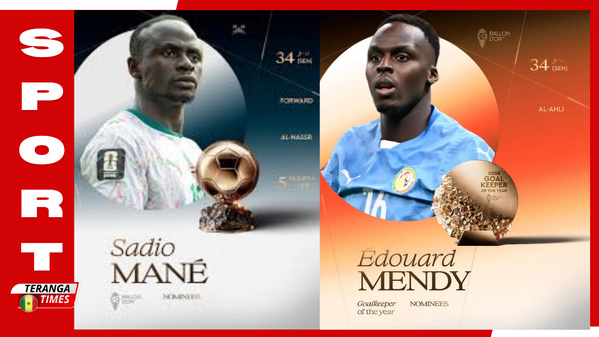 Ballon d'Or 2026: Sadio Mané et Édouard Mendy Nommés pour les Prix Majeurs