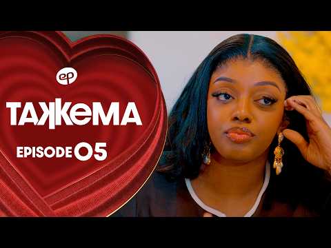 TAKKEMA - Saison 1 - Episode 5 **VOSTFR**