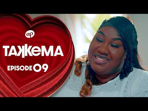 TAKKEMA - Saison 1 - Episode 9 **VOSTFR**