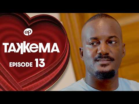 TAKKEMA - Saison 1 - Episode 13 **VOSTFR**