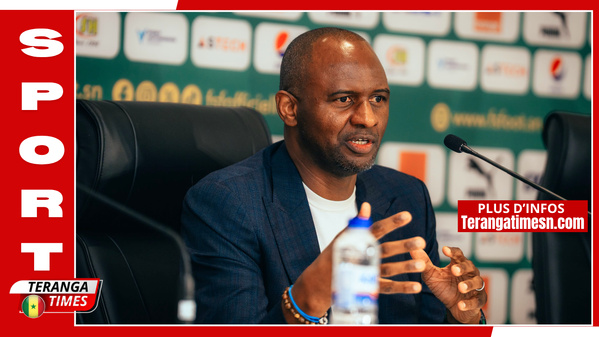 Sélection nationale de football: Les choix tactiques de Patrick Vieira pour sa première liste avec les Lions