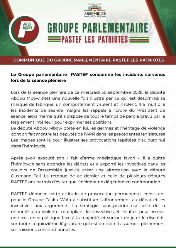 Le Groupe PASTEF-Les Patriotes condamne les provocations lors de la séance plénière du 30 septembre 2026 Le Groupe PASTEF-Les Patriotes condamne les provocations lors de la séance plénière du 30 septembre 2026
