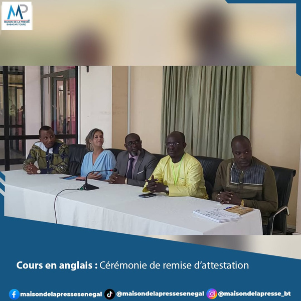 Maison de la Presse: Sambou Biagui remet les diplômes d'anglais aux journalistes Maison de la Presse: Sambou Biagui remet les diplômes d'anglais aux journalistes