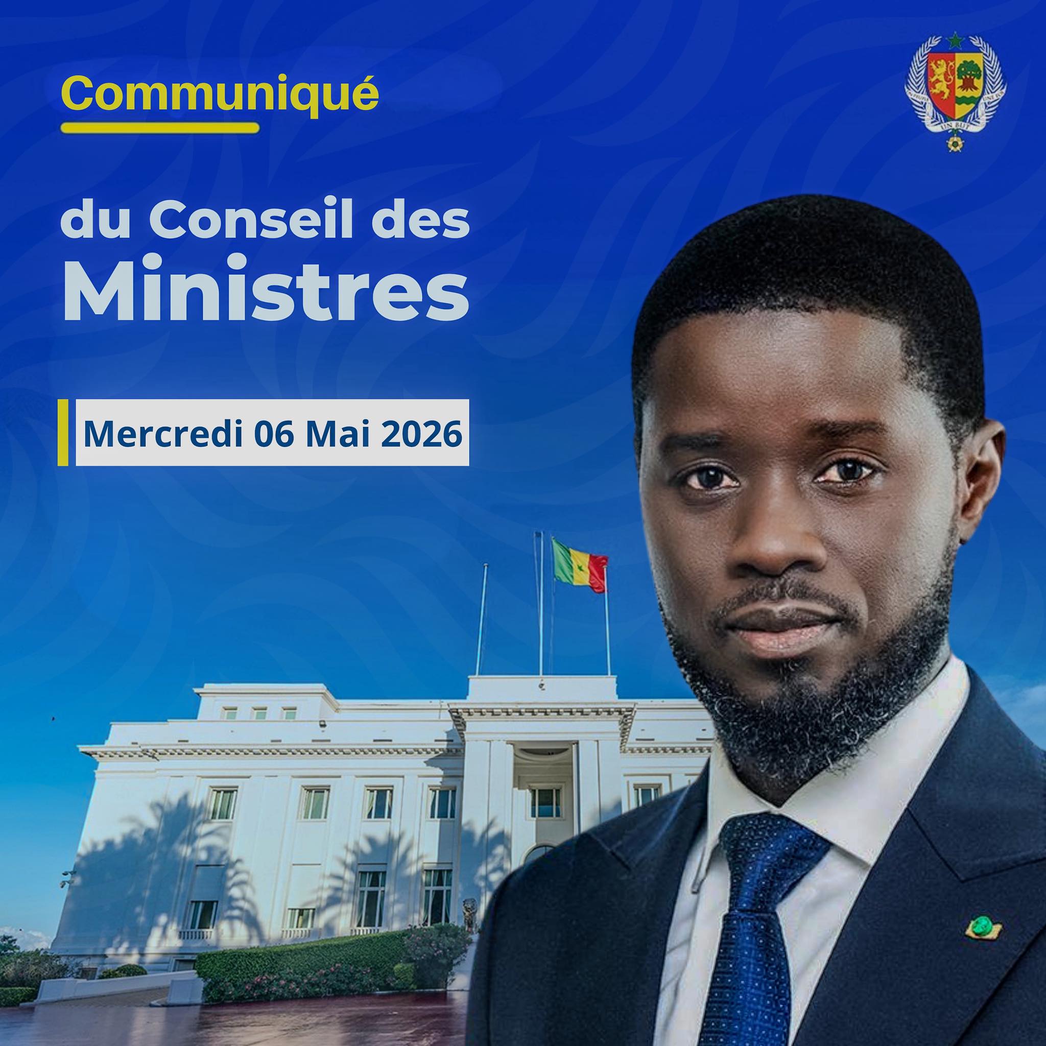 COMMUNIQUE Conseil des ministres du 06 mai 2026