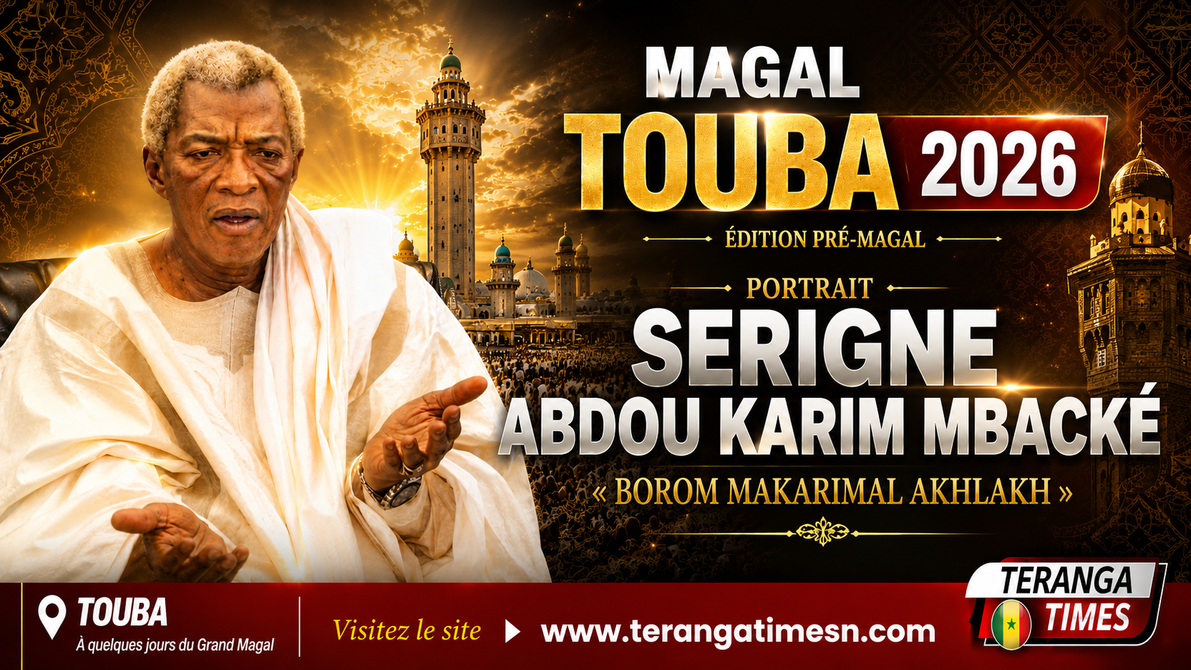 Serigne Abdou Karim Mbacké « Borom Makarimal Akhlakh » : l'héritier de la noblesse du cœur et du service