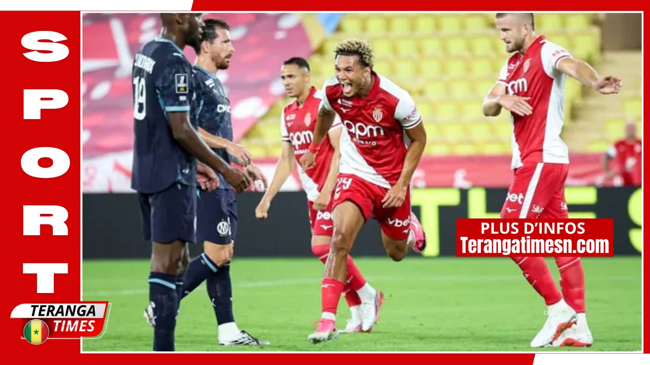 Ligue 1 : Monaco dompte l'OM dans un choc à haute intensité au Stade Louis-II