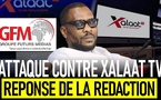 La réponse de la redaction de Xalatat tv sur les attaques de Babacar Fall Rfm