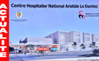 Reconstruction de l’Hôpital Aristide Le Dantec : un nouveau hub médical au cœur de Dakar