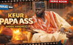 Keur Papa Ass… Bande Annonce Ramadan 2026