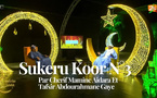 Sukeru Koor N°3 - Par Cherif Mamine Aidara Et Tafsir Abdourahmane Gaye
