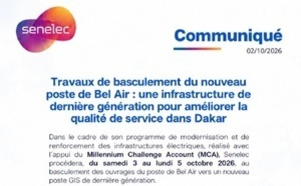 Senelec annonce des travaux de basculement du nouveau poste de Bel Air et de possibles perturbations du réseau