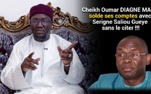 Cheikh Oumar DIAGNE MABA solde ses comptes avec Serigne Saliou Gueye sans le citer !!!