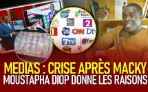 Les vraies raisons de la crise des médias après la chute de Macky - Moustapha Diop révèle