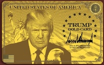 Immigration de luxe : la Trump Gold Card promet une résidence accélérée aux États-Unis