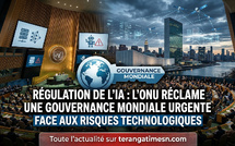 Régulation de l'IA: L'ONU réclame une gouvernance mondiale urgente face aux risques technologiques