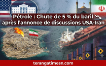 Pétrole : Chute de 5 % du baril après l'annonce de discussions USA-Iran