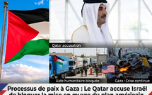 Processus de paix à Gaza: Le Qatar accuse Israël de bloquer la mise en œuvre du plan américain