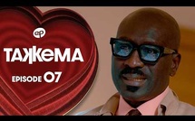 TAKKEMA - Saison 1 - Episode 7 **VOSTFR**